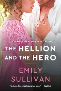 Emily Sullivan - The Hellion and the Hero.