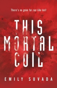 Emily Suvada - This Mortal Coil.