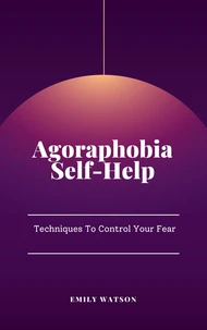 Agoraphobia Self-Help