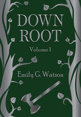  Emily Watson - Down Root - Down Root, #1.