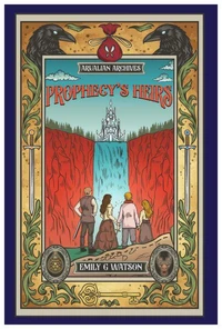 Prophecy's Heirs