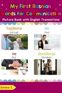  Emina S. - My First Bosnian Words for Communication Picture Book with English Translations - Teach &amp; Learn Basic Bosnian words for Children, #21.