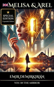 Melisa &amp; Arel ; You in the Mirror ⭐ SPECIAL EDITION (English)
