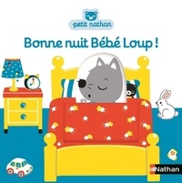 Emiri Hayashi - Bébé Loup  : Bonne nuit bébé Loup !.