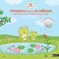 Comptines pour se relaxer - Avec des jeux et des massages doux pour bébé.pdf
