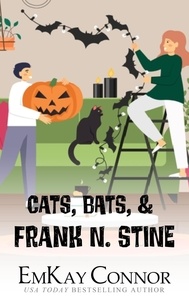  EmKay Connor - Cats, Bats, and Frank N. Stine.