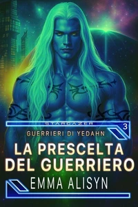 La Prescelta del Guerriero