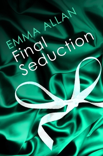 Final Seduction. Number 3 in series