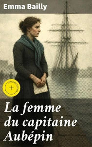 La femme du capitaine Aubépin
