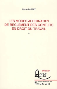 Les modes alternatifs de règlement des conflits en droit du travail