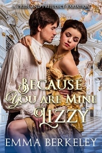  Emma Berkeley - Because You Are Mine, Lizzy.