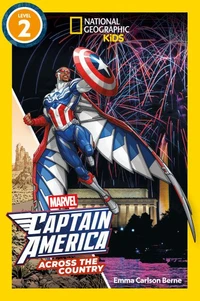 Marvel's Captain America Across the Country (National Geographic Kids Readers, Level 2)
