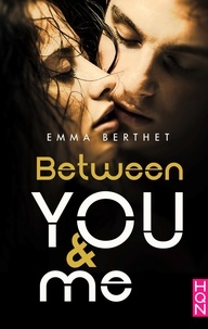 Emma Berthet - Between You and Me.