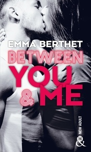 Emma Berthet - Between You & Me.