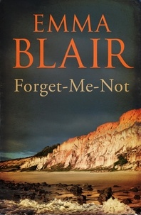 Emma Blair - Forget-Me-Not.