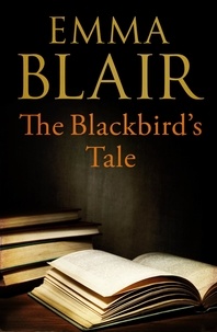 Emma Blair - The Blackbird's Tale.