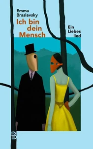 Ich bin dein Mensch