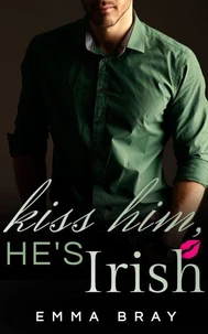Kiss Him, He's Irish