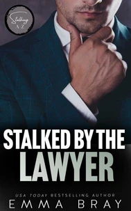 Stalked by the Lawyer