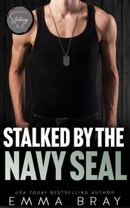 Stalked by the Navy SEAL