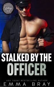 Stalked by the Officer