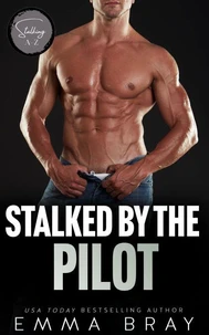 Stalked by the Pilot