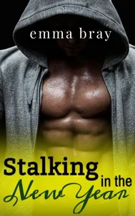 Stalking in the New Year
