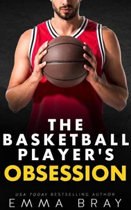 The Basketball Player's Obsession