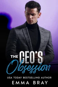 The CEO's Obsession