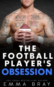 The Football Player's Obsession