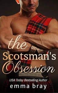 The Scotsman's Obsession