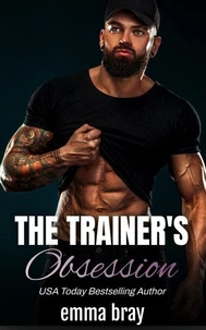 The Trainer's Obsession