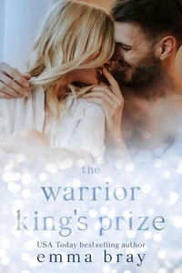 The Warrior King's Prize