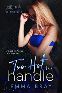 Too Hot to Handle