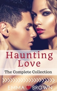  Emma Brown - Haunting Love (The Complete Collection).