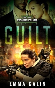  Emma Calin - Guilt - Passion Patrol, #1.