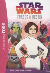 Leia princesse rebelle