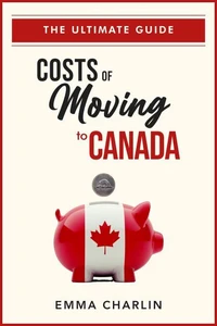 Costs of Moving to Canada
