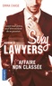Emma Chase - Sexy Lawyers Tome 3 : Affaire non classée.
