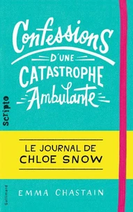 Confessions d'une catastrophe ambulante