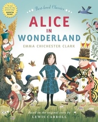 Emma Chichester Clark et  Carroll - ALICE IN WONDERLAND (Read Aloud).