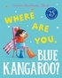 Emma Chichester Clark - Where Are You, Blue Kangaroo?.