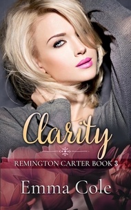  Emma Cole - Clarity - Remington Carter, #3.