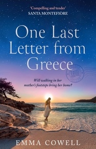 Emma Cowell - One Last Letter from Greece.