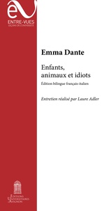 Emma Dante - Enfants, animaux et idiots.