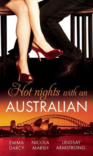 Emma Darcy et Nicola Marsh - Hot Nights with the...Australian - The Master Player / Overtime in the Boss's Bed / The Billionaire Boss's Innocent Bride.