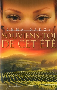 Emma Darcy - Souviens-toi de cet été.