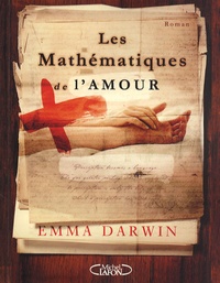 Emma Darwin - Les Mathématiques de l'amour.