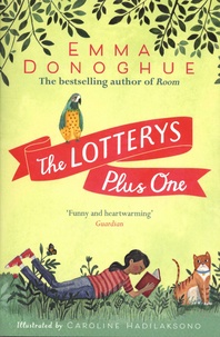 Emma Donoghue - The Lotterys Plus One.