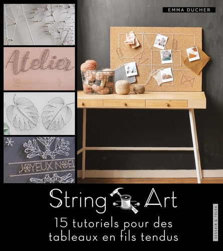 String Art. 15 tutoriels pour des tableaux en fil tendu
